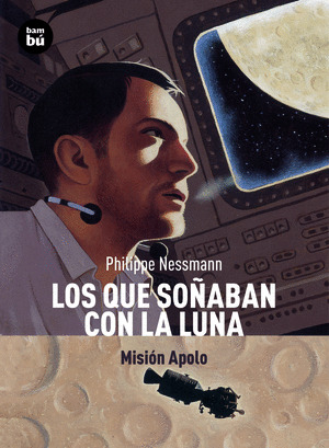 LOS QUE SOÑABAN CON LA LUNA