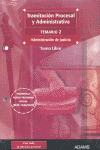 TEMARIO 2 TRAMITACION PROCESAL Y ADMINISTRATIVA TURNO LIBRE