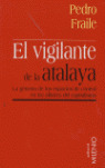 VIGILANTE DE LA ATALAYA, EL