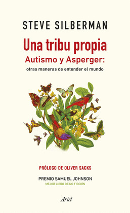 UNA TRIBU PROPIA. AUTISMO Y ASPERGER