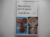 MONEDAS ACUÑADAS EN GALICIA