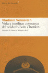 VIDA E INSOLITAS AVENTURAS SOLDADO IVAN CHONKIN