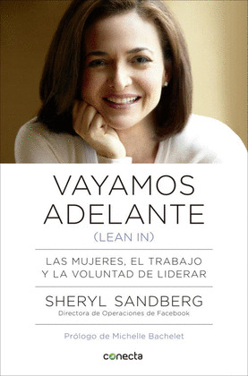VAYAMOS ADELANTE (LEAN IN)