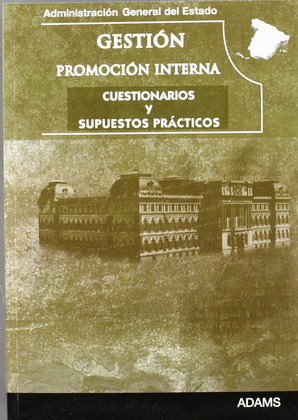 GESTION PROMOCION INTERNA CUESTIONARIOS Y SUPUESTOS