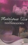 FANTASMAGORIA