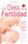 DIETA DE LA FERTILIDAD, LA