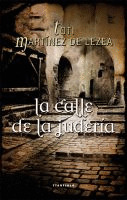 LA CALLE DE LA JUDERÍA