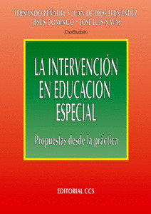 INTERVENCION EN EDUCACION ESPECIAL. PROPUESTAS DE PRACTICA