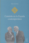 CATALUÑA EN LA ESPAÑA CONTEMPORANEA