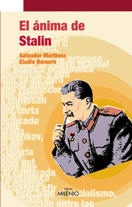 ANIMA DE STALIN, EL