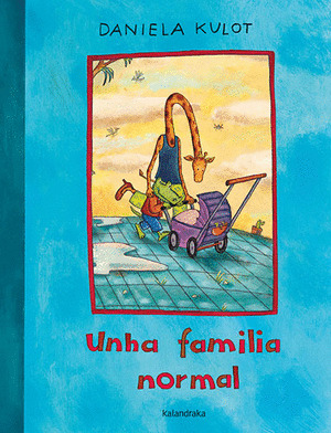 FAMILIA NORMAL, UNHA