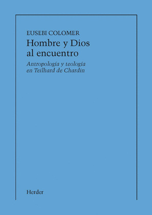 HOMBRE Y DIOS AL ENCUENTRO