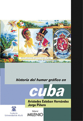 CUBA, HISTORIA DEL HUMOR GRAFICO EN