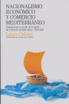 NACIONALISMO ECONOMICO Y COMERCIO MEDITERRANEO