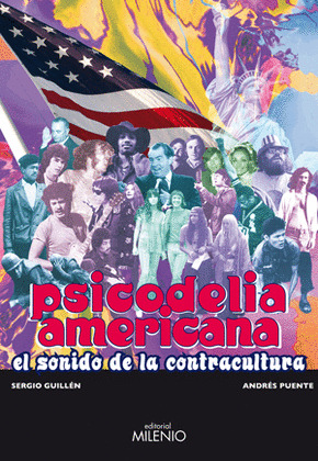 PSICODELIA AMERICANA. EL SONIDO DE LA CONTRACULTURA