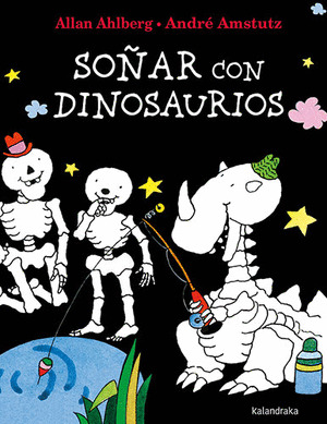 SOÑAR CON DINOSAURIOS (CASTELLANO)
