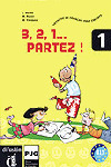 3, 2, 1... PARTEZ! 1. LIBRO DEL PROFESOR + CD