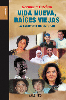 VIDA NUEVA, RAICES VIEJAS