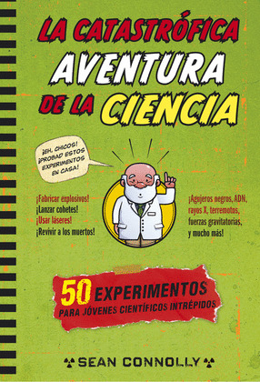 CATASTRÓFICA AVENTURA DE LA CIENCIA, LA