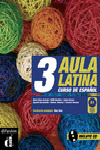 AULA LATINA 3.(LIBRO+CD)/CURSO DE ESPAÑOL