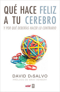 QUÉ HACE FELIZ A TU CEREBRO