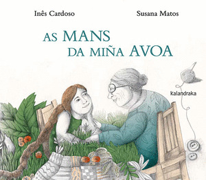 MANS DA MIÑA AVOA, AS