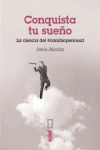 CONQUISTA TU SUEÑO