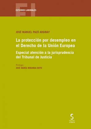 PROTECCION POR DESEMPLEO EN EL DERECHO DE UNION EUROPEA