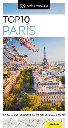 PARÍS. GUÍA VISUAL TOP 10