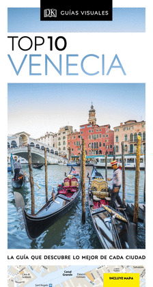 VENECIA. GUÍA VISUAL TOP 10