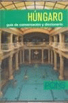 HUNGARO/GUIA DE CONVERSACION Y DICCIONARIO