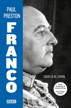 FRANCO (EDICIÓN ACTUALIZADA 50 ANIVERSARIO DE LA MUERTE DE FRANCO)