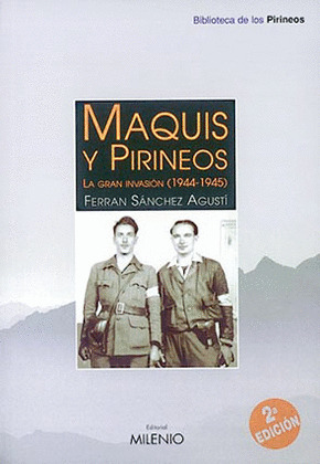 MAQUIS Y PIRINEOS