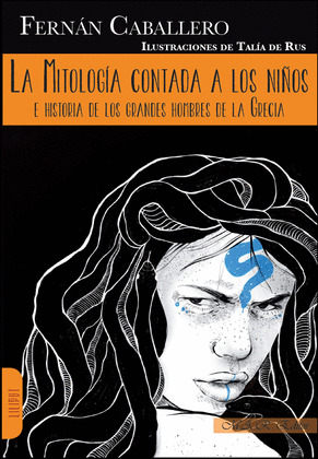 MITOLOGÍA CONTADA A LOS NIÑOS, LA