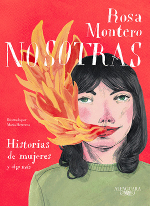 NOSOTRAS. HISTORIAS DE MUJERES Y ALGO MAS