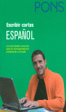 ESCRIBIR CARTAS ESPAÑOL - NUEVA EDICION