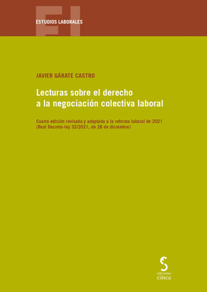 LECTURAS SOBRE EL DERECHO LA NEGOCIACION COLECTIVA LABORAL