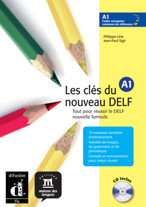LES CLES DU NOUVEAU DELF A1 LIVRE DE L'ELEVE + CD