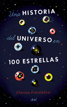 HISTORIA DEL UNIVERSO EN 100 ESTRELLAS, UNA