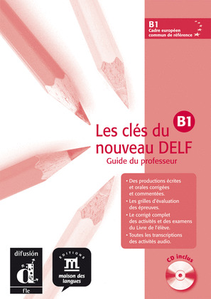 CLES DU NOUVEAU DELF 3.(B1).(GUIDE PROFES.+CD)