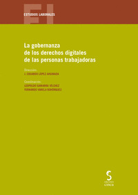 GOBERNANZA DE DERECHOS DIGITALES DE PERSONAS TRABAJADORAS