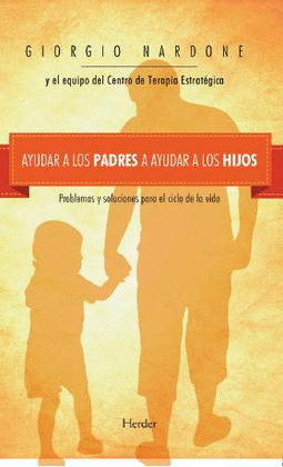 AYUDAR A LOS PADRES A  AYUDAR A LOS HIJOS