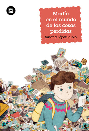 MARTIN EN EL MUNDO DE LAS COSAS PERDIDAS - BAMBU/31 (+9)