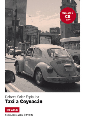 TAXI A COYOACAN,  AMERICA LATINA + CD
