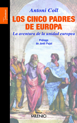 LOS CINCO PADRES DE EUROPA