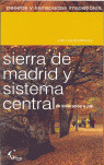 PASEOS Y ESCAPADAS: SIERRA MADRID