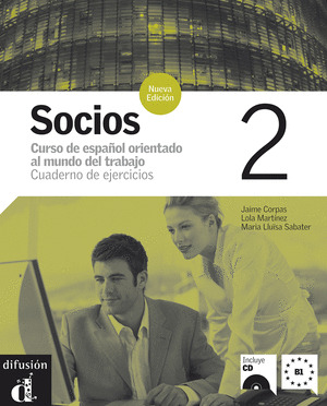(07).SOCIOS 2.(EJERCICIOS+CD) ESPAÑOL PARA PROFESI