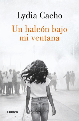 HALCÓN BAJO MI VENTANA, UN
