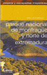 PARQUE NACIONAL DE MONFRAGUE Y NORTE DE EXTREMADURA