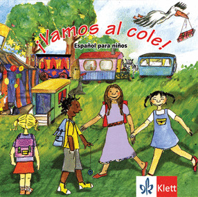 ­VAMOS AL COLE! (CD AUDIO)/METODO ESPAÑOL PARA NIÑ